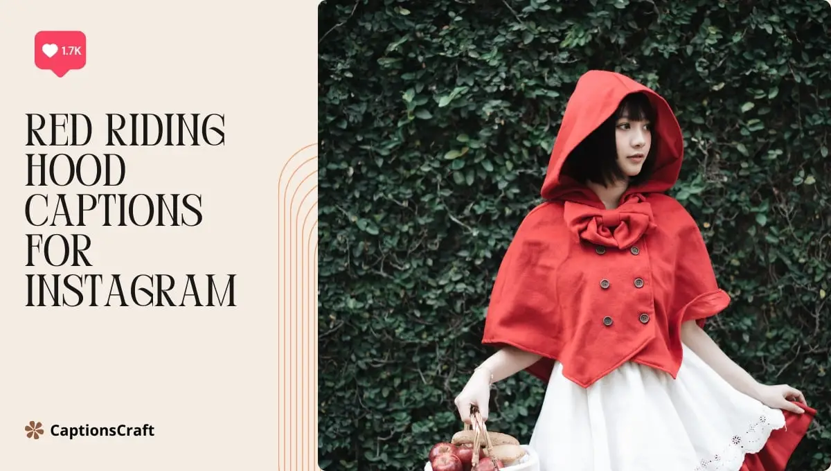 Red Riding Hood Captions For Instagram