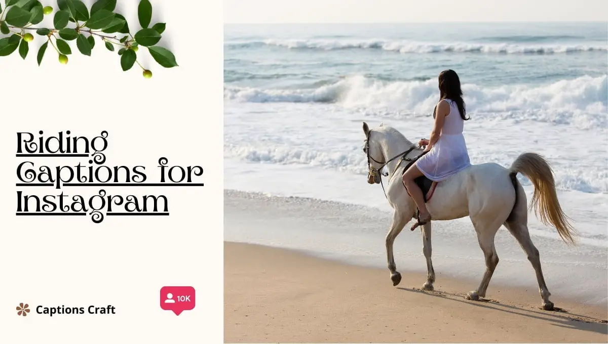 A woman riding a horse on the beach, with the words "riding captions for Instagram" in the image.