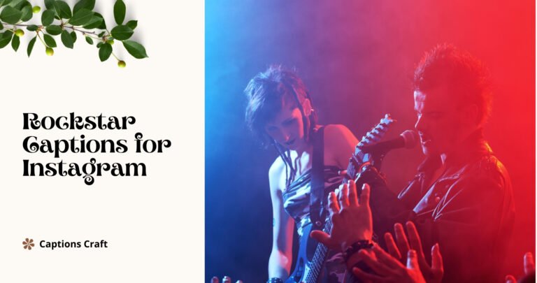 Rockstar captions for Instagram: Unleash your inner rockstar with these captivating captions that will make your Instagram posts shine!