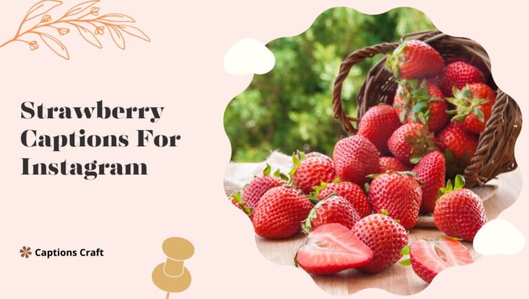 strawberry captions for instagram