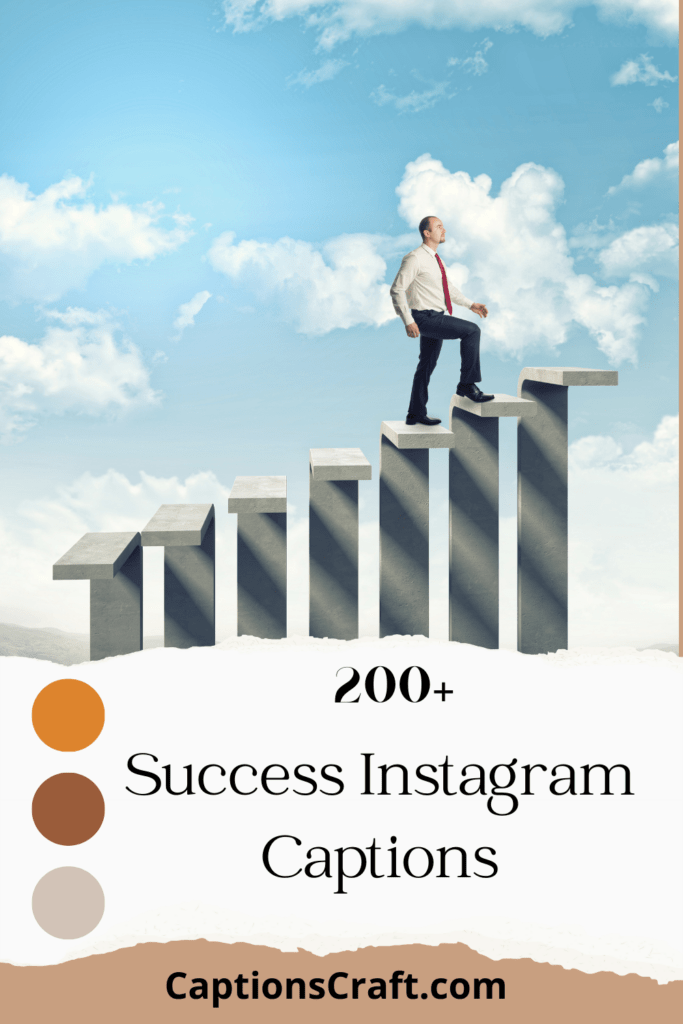 Success Instagram Captions