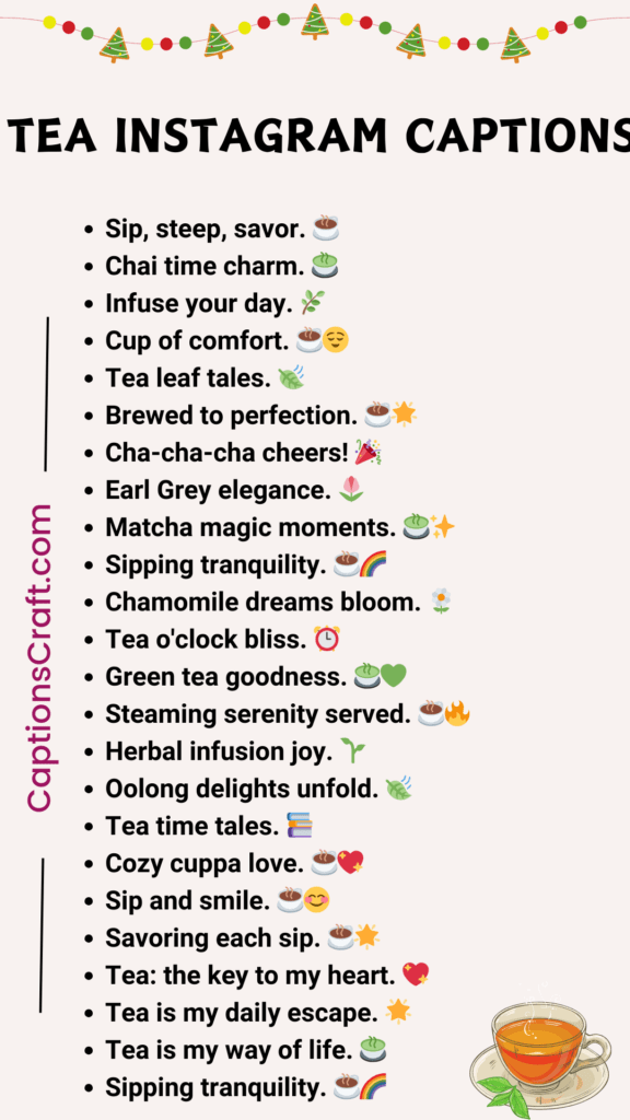 200+ Tea Instagram Captions Sip and Share the Perfect Tea Quotes in 2024
