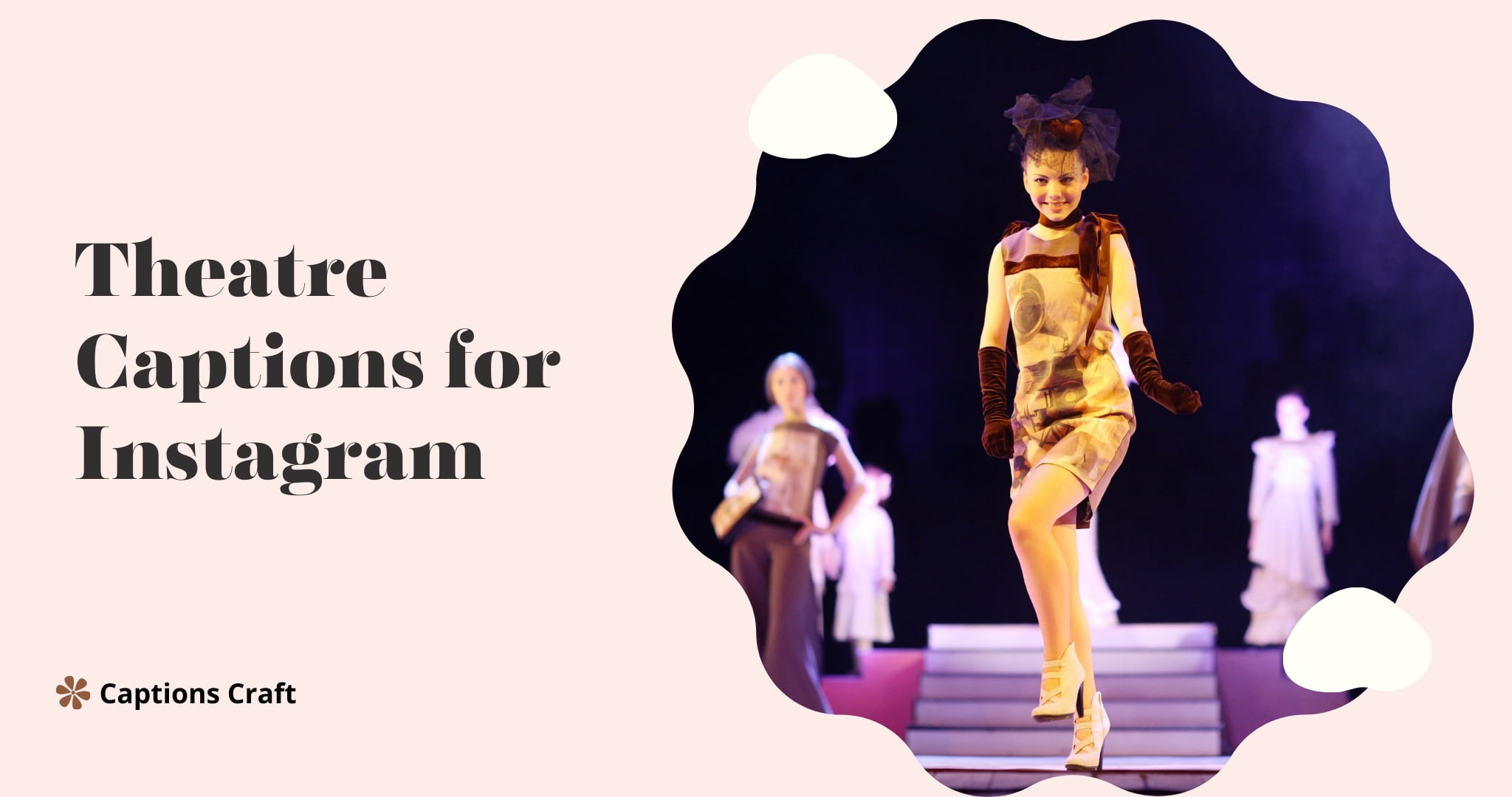 Theatre captions for Instagram: A collection of creative and engaging captions to enhance your theatre-related posts on Instagram.