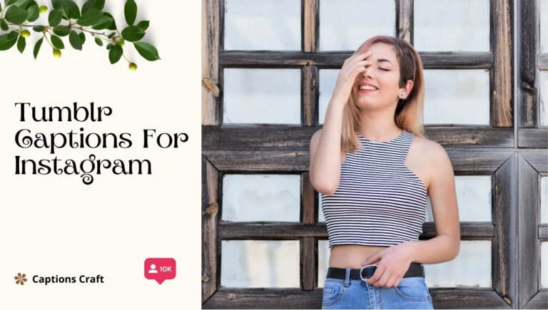 127+ Unforgettable Tumblr Captions For Instagram That Spark Curiosity And Inspire Quotes in 2026