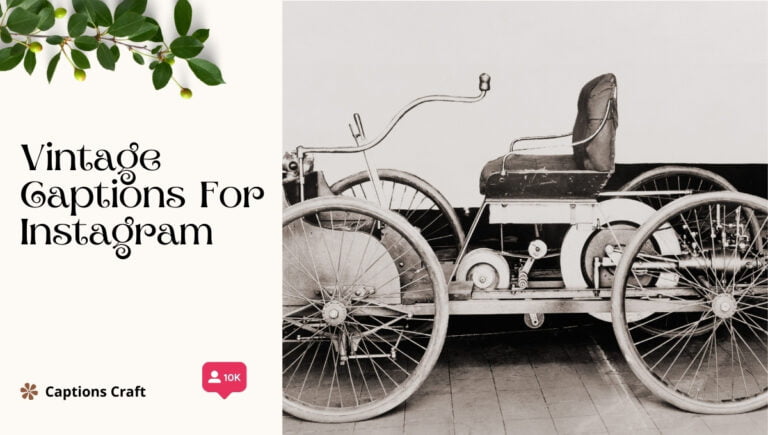 vintage captions for instagram