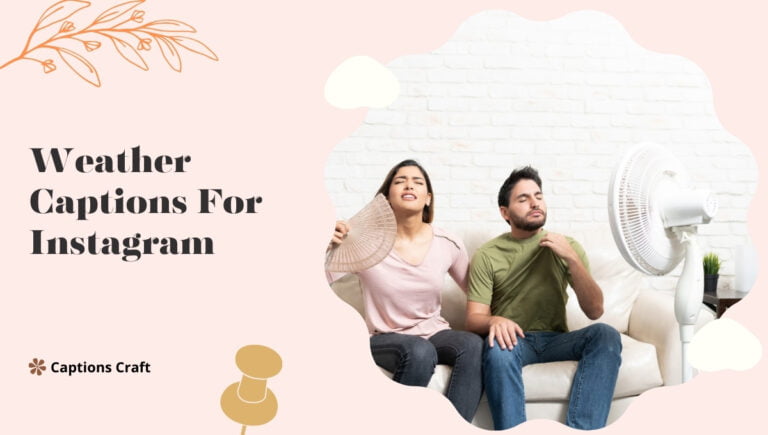 weather captions for instagram