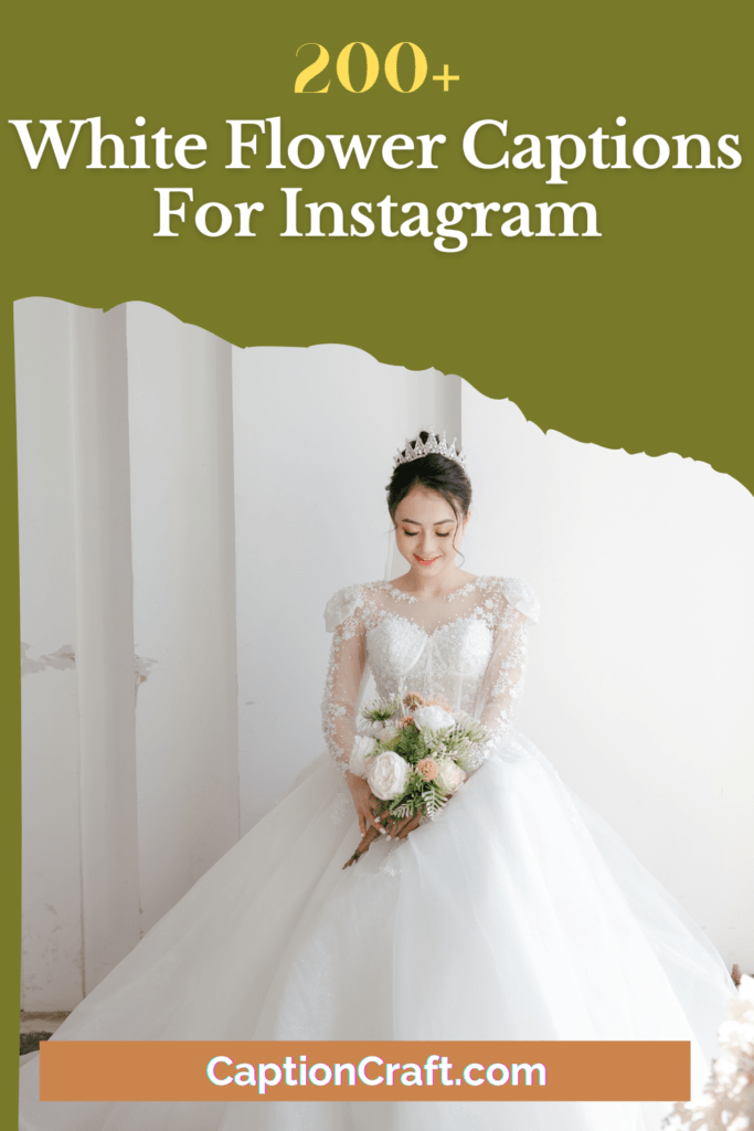 White Flower Captions For Instagram