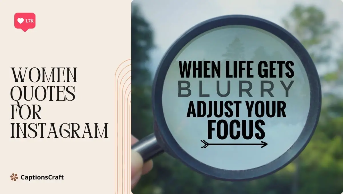 When life gets blurry, focus on what matters. Inspiring quotes for Instagram to help you stay motivated and find clarity. #LifeQuotes #Motivation