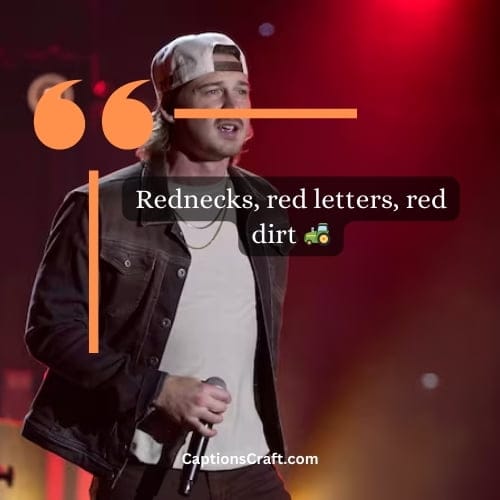 200+ Best Morgan Wallen Lyrics For Instagram Captions To Share Your Country Vibes And Feelings 4 Best Best Morgan Wallen Lyrics For Instagram Captions