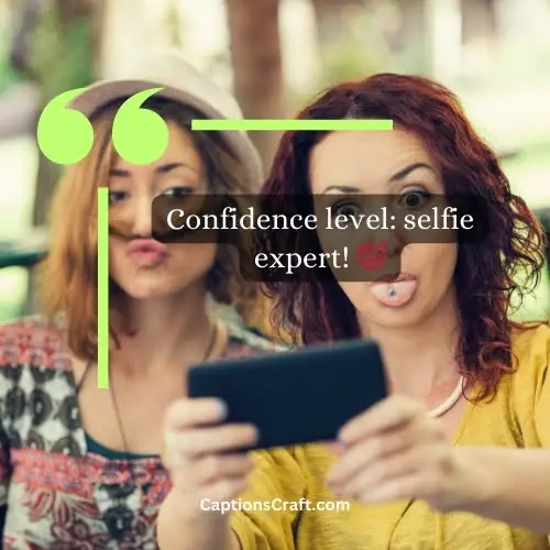 Best Captions For Selfies Funny (Writers Choice)