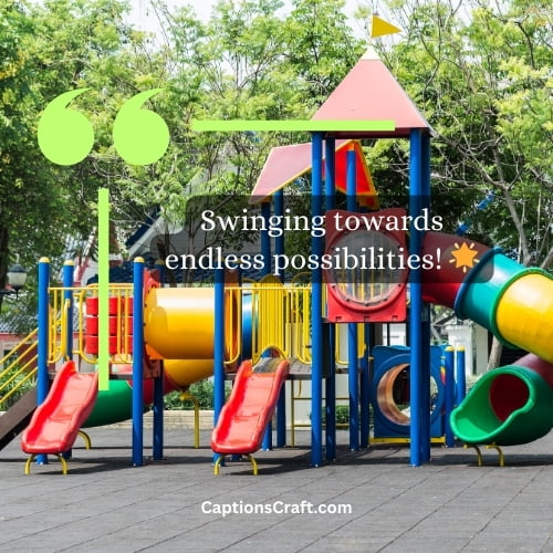 Best Playground Captions For Instagram (Writers Choice)
