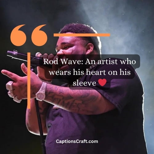 Best Rod Wave Captions For Instagram (Writers Choice)