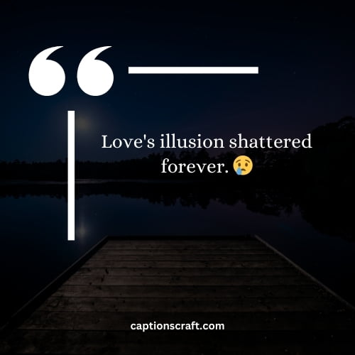 Best Sad Love Caption For Instagram