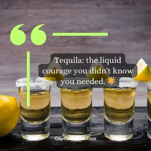 Best Tequila Captions