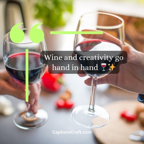 Creative wine captions for Instagram