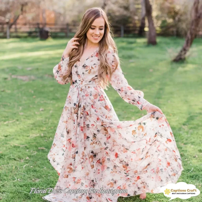 Floral Dress Captions For Instagram