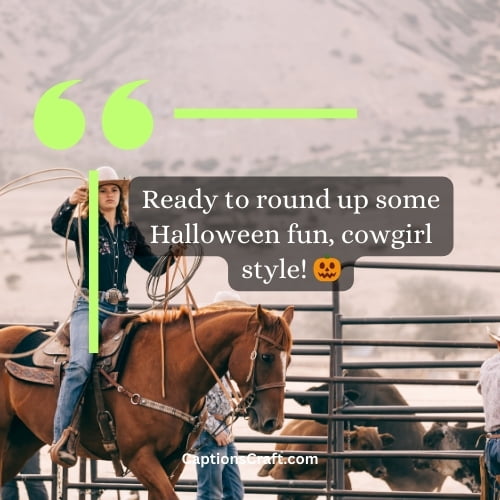 Hilarious Cowgirl Halloween Captions For Instagram