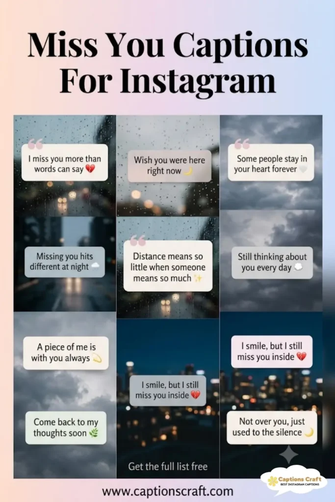 143+ Heartfelt Miss You Captions For Instagram and Quotes to Share Your Feelings