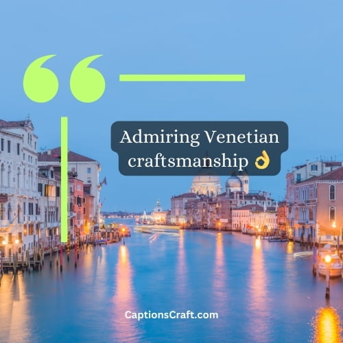Three Word Venice Instagram Captions (Editors Pick)