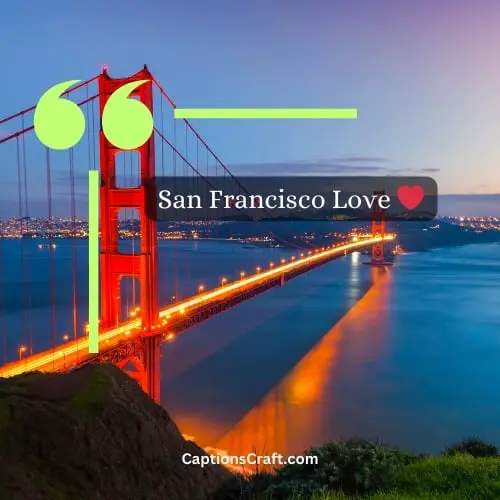Two Word Golden Gate Bridge Instagram Captions