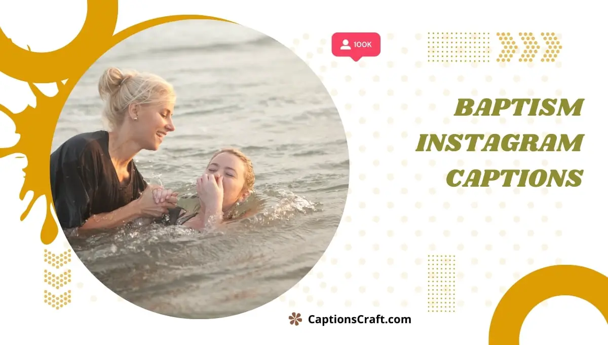 Baptism Instagram Captions