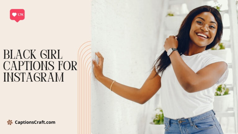 black girl captions for instagram