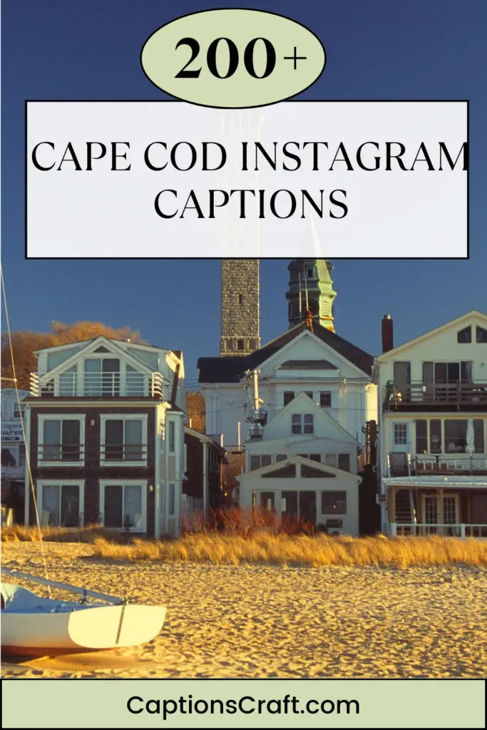 Cape Cod Instagram Captions