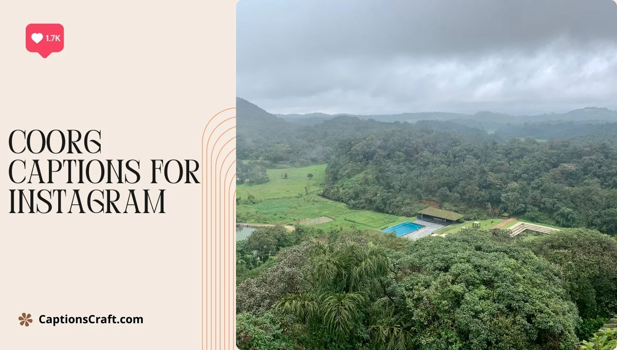 Coorg Captions For Instagram