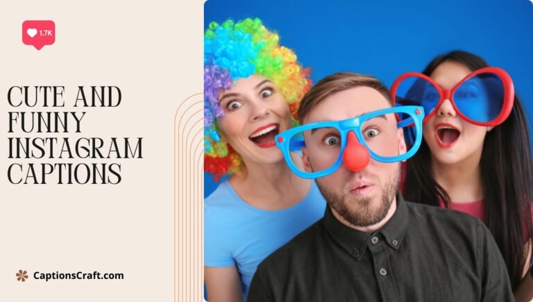 cute and funny instagram captions