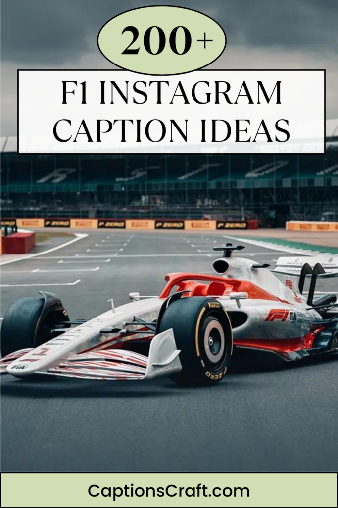 F1 Instagram Captions