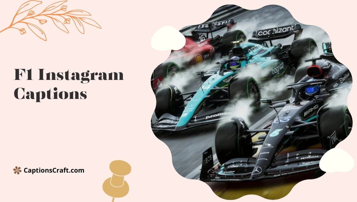 F1 Instagram Captions