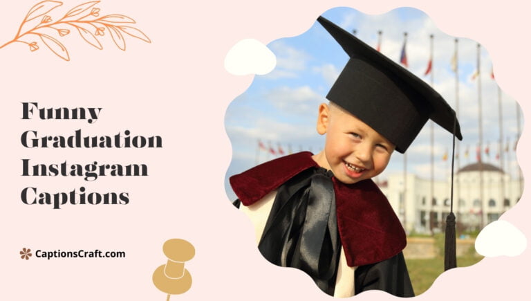 funny graduation instagram captions