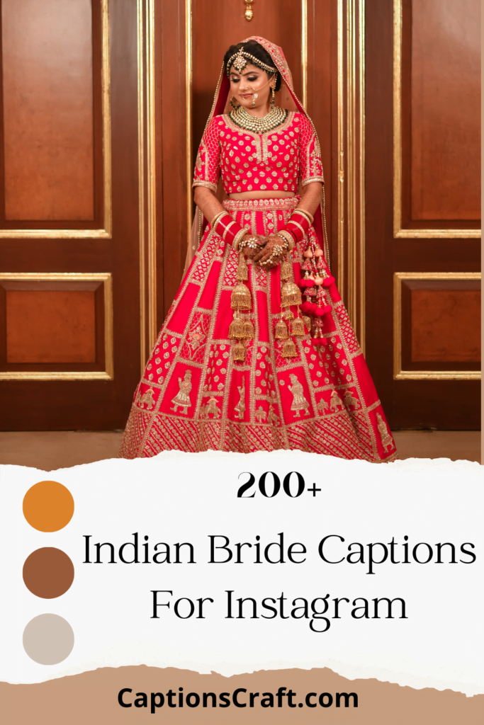 Indian Bride Captions For Instagram