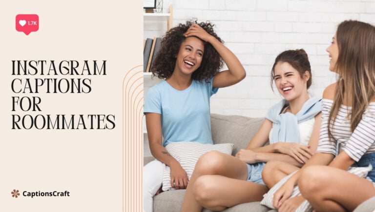 instagram captions for roommates