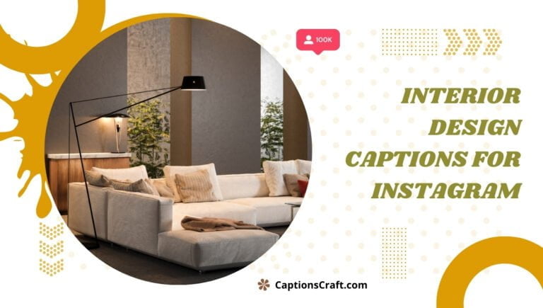 interior design captions for instagram