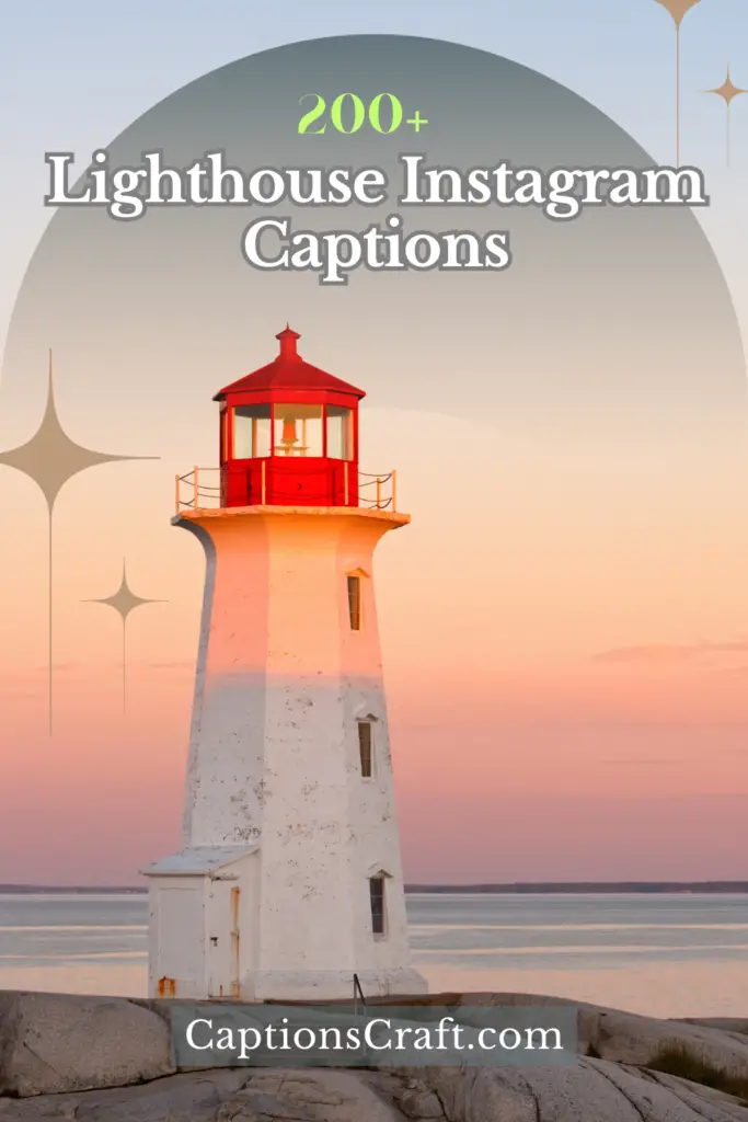 Lighthouse Instagram Captions