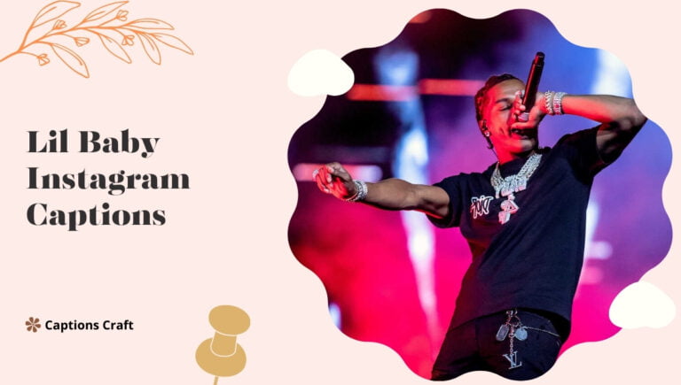 lil baby instagram captions