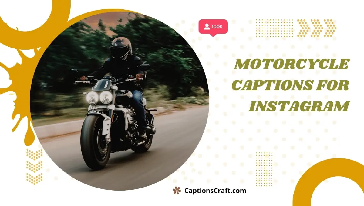 Motorcycle Captions For Instagram
