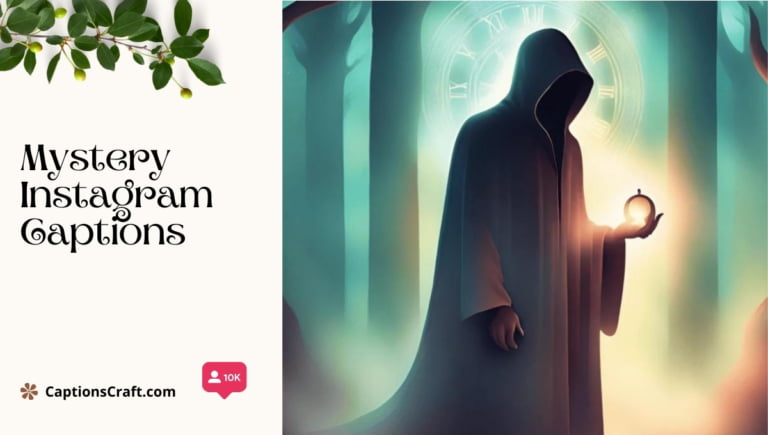 mystery instagram captions