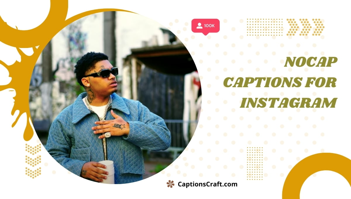 Nocap Captions For Instagram