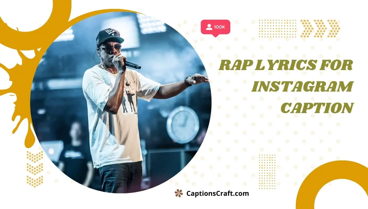 Rap Lyrics For Instagram Caption