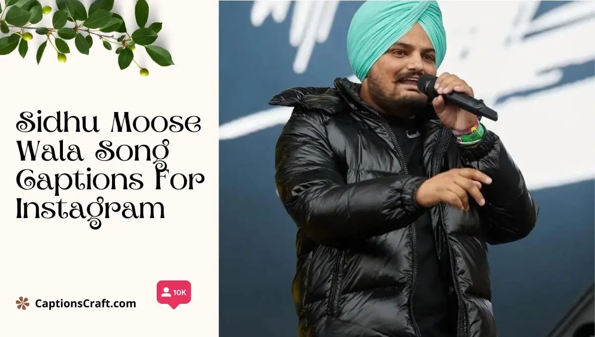 Sidhu Moose Wala Song Captions For Instagram