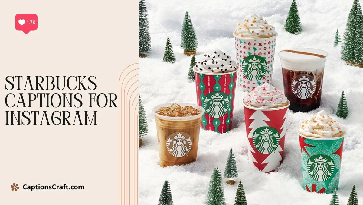 Starbucks Captions For Instagram