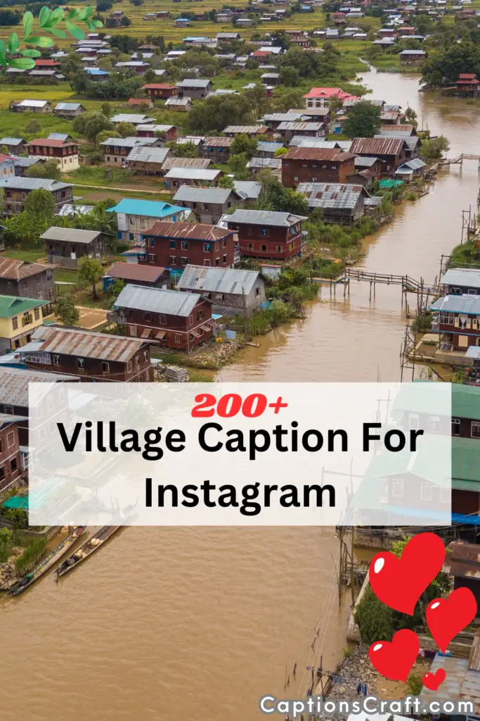 Village Caption For Instagram