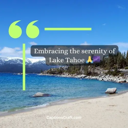 Best Lake Tahoe Instagram Captions