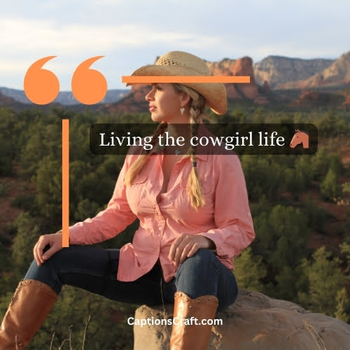 Superb Cowgirl Captions For Instagram (Writers Choice)