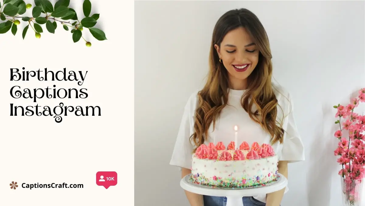 Birthday Captions Instagram