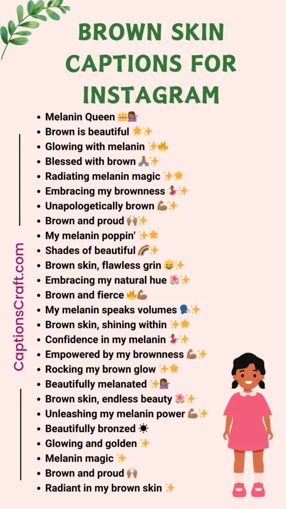Brown Skin Captions For Instagram