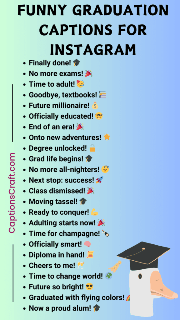 200+ Funny Graduation Captions for Instagram to Celebrate the Achievement 5 Funny Graduation Captions For Instagram