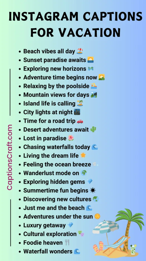 Ultimate Instagram Captions For Vacation: 200+ Trendy Ideas in 2024 5 Instagram Captions For Vacation